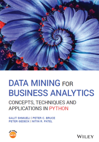 صورة الغلاف: Data Mining for Business Analytics 1st edition 9781119549840