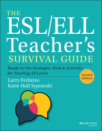 Immagine di copertina: The ESL/ELL Teacher's Survival Guide 2nd edition 9781119550389