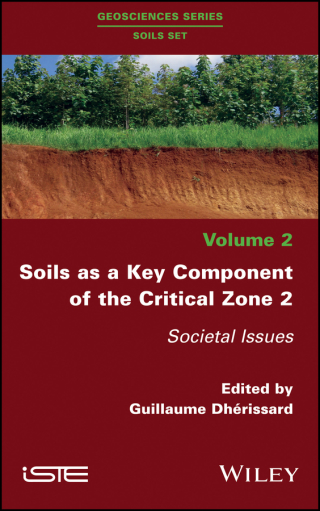 Cover image: Soils as a Key Component of the Critical Zone 2 1st edition 9781786302168