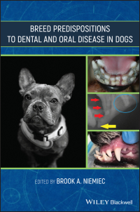 Cover image: Breed Predispositions to Dental and Oral Disease in Dogs 1st edition 9781119552116