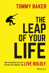 صورة الغلاف: The Leap of Your Life 1st edition 9781119552536
