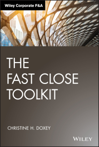 Cover image: The Fast Close Toolkit 1st edition 9781119554493