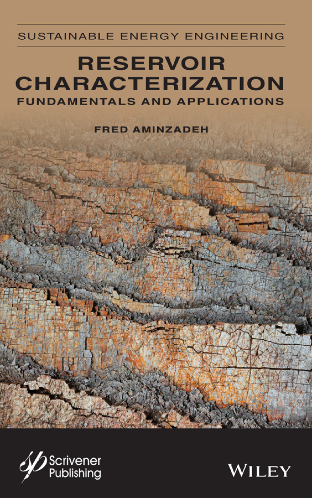 Reservoir Characterization Fundamentals and Applications 1st Edition