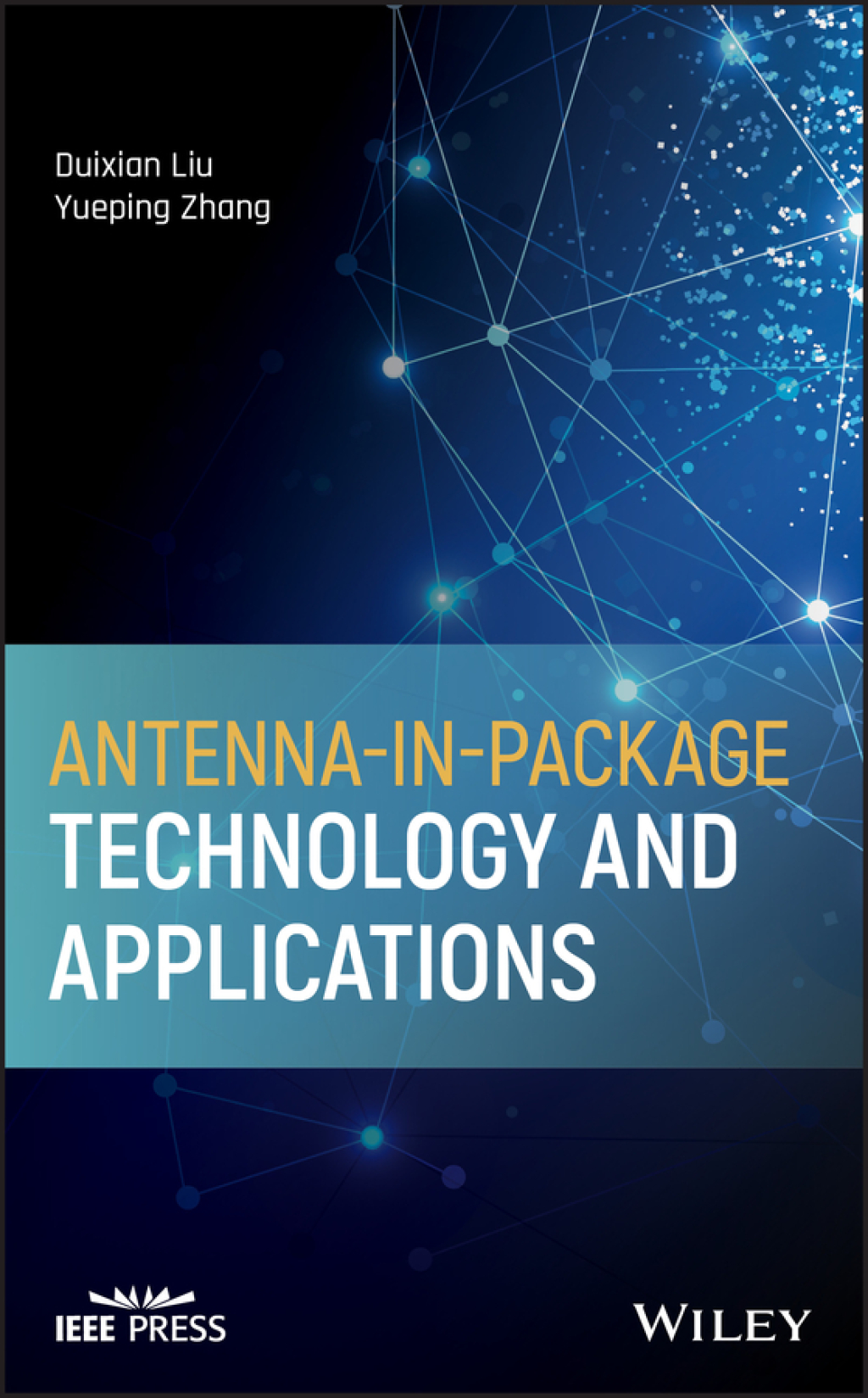 Antenna-in-Package Technology and Applications 1st Edition