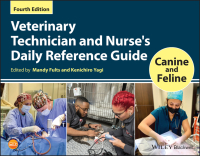 Omslagafbeelding: Veterinary Technician and Nurse's Daily Reference Guide 4th edition 9781119557203