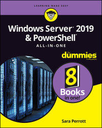 Cover image: Windows Server 2019 & PowerShell All-in-One For Dummies 1st edition 9781119560715
