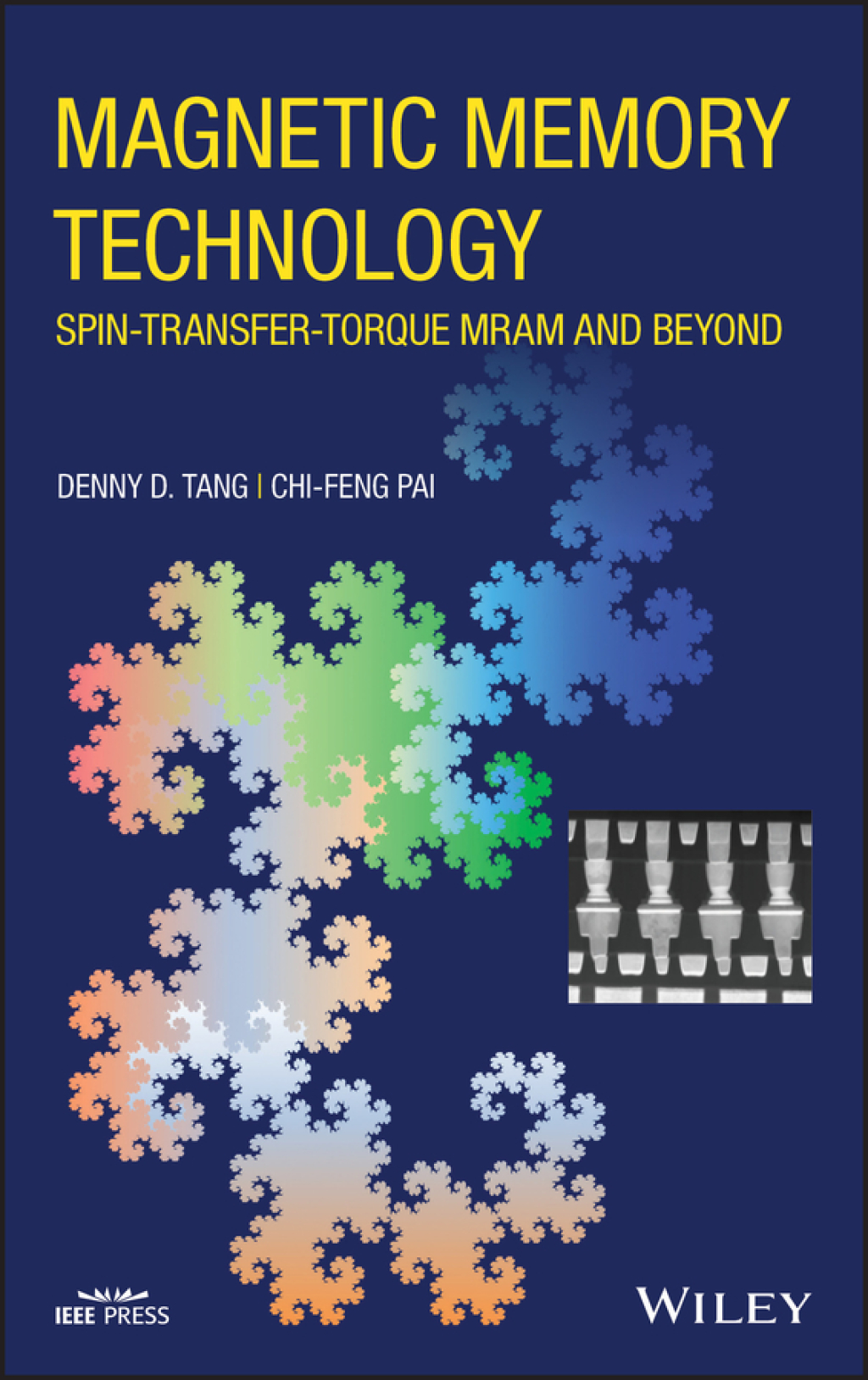 Magnetic Memory Technology Spin-transfer-Torque MRAM and Beyond 1st Edition