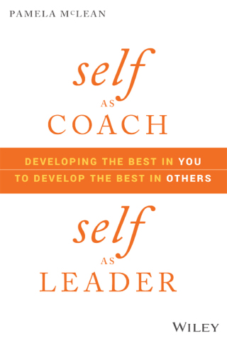 Cover image: Self as Coach, Self as Leader 1st edition 9781119562559