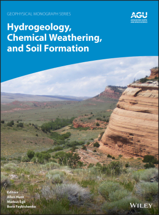 Cover image: Hydrogeology, Chemical Weathering, and Soil Formation 1st edition 9781119563969