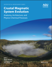 Cover image: Crustal Magmatic System Evolution 1st edition 9781119564454