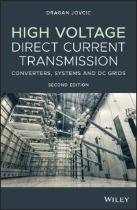 Cover image: High Voltage Direct Current Transmission 2nd edition 9781119566540