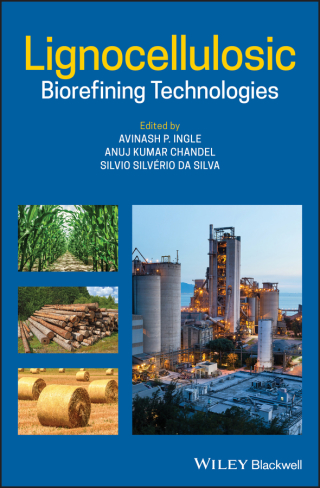 Cover image: Lignocellulosic Biorefining Technologies 1st edition 9781119568827