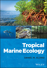 Cover image: Tropical Marine Ecology 1st edition 9781119568865
