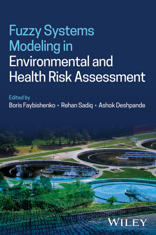 Cover image: Fuzzy Systems Modeling in Environmental and Health Risk Assessment 1st edition 9781119569473
