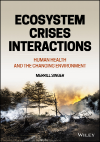 Cover image: Ecosystem Crises Interactions 1st edition 9781119569541