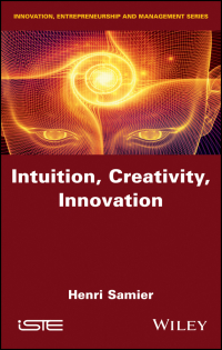 Imagen de portada: Intuition, Creativity, Innovation 1st edition 9781786302915