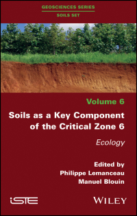 Imagen de portada: Soils as a Key Component of the Critical Zone 6 1st edition 9781786302182