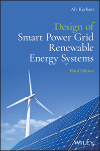 Cover image: Design of Smart Power Grid Renewable Energy Systems 3rd edition 9781119573326