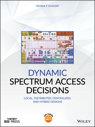 Imagen de portada: Dynamic Spectrum Access Decisions 1st edition 9781119573760