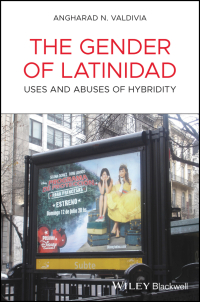 Omslagafbeelding: The Gender of Latinidad 1st edition 9781405163378