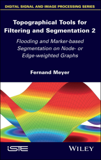 Cover image: Topographical Tools for Filtering and Segmentation 2 1st edition 9781786304070