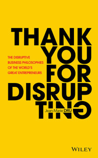 Cover image: Thank You For Disrupting 1st edition 9781119575658