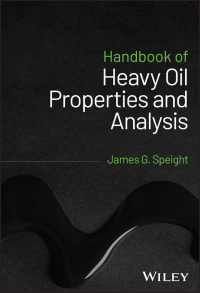 Imagen de portada: Handbook of Heavy Oil Properties and Analysis 1st edition 9781119577157