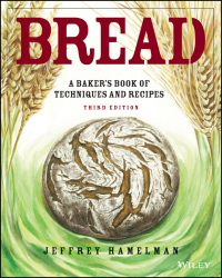 表紙画像: Bread: A Baker's Book of Techniques and Recipes 3rd edition 9781119577515