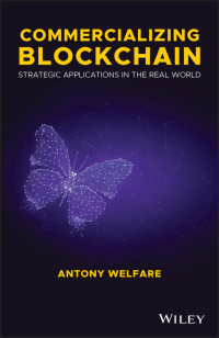 Cover image: Commercializing Blockchain: Strategic Applications in the Real World 1st edition 9781119578017