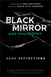 Cover image: Black Mirror and Philosophy 1st edition 9781119578260