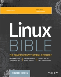 Cover image: Linux Bible, 10th Edition 10th edition 9781119578888