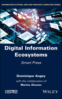 Imagen de portada: Digital Information Ecosystems 1st edition 9781786304148