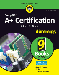 Cover image: CompTIA A+ Certification All-in-One For Dummies 5th edition 9781119581062