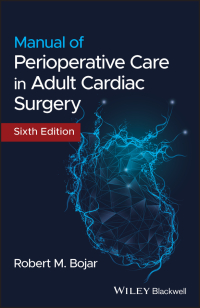 Imagen de portada: Manual of Perioperative Care in Adult Cardiac Surgery 6th edition 9781119582557