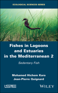 صورة الغلاف: Fishes in Lagoons and Estuaries in the Mediterranean 1st edition 9781786302458