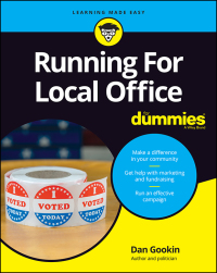 صورة الغلاف: Running For Local Office For Dummies 1st edition 9781119588177
