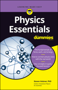 Cover image: Physics Essentials For Dummies 1st edition 9781119590286