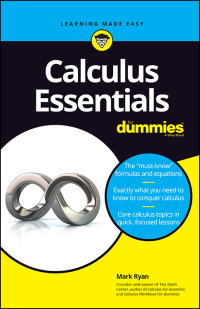 Omslagafbeelding: Calculus Essentials For Dummies 1st edition 9781119591207
