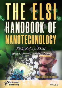 Imagen de portada: The ELSI Handbook of Nanotechnology 1st edition 9781119591603