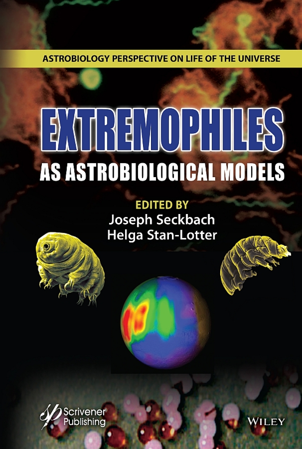 Extremophile as Astrobiological Models 1st Edition