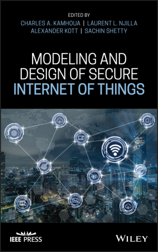Cover image: Modeling and Design of Secure Internet of Things 1st edition 9781119593362