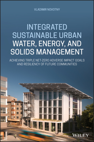 Cover image: Integrated Sustainable Urban Water, Energy, and Solids Management 1st edition 9781119593652
