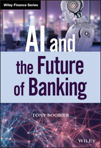 صورة الغلاف: AI and the Future of Banking 1st edition 9781119596127
