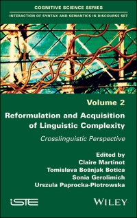 Imagen de portada: Reformulation and Acquisition of Linguistic Complexity 1st edition 9781786303677