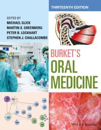 Cover image: Burket's Oral Medicine, 13th Edition 13th edition 9781119597742