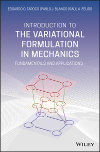 Cover image: Introduction to the Variational Formulation in Mechanics 1st edition 9781119600909