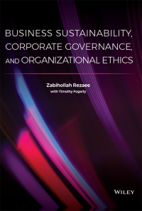 Cover image: Business Sustainability, Corporate Governance, and Organizational Ethics 1st edition 9781119601456