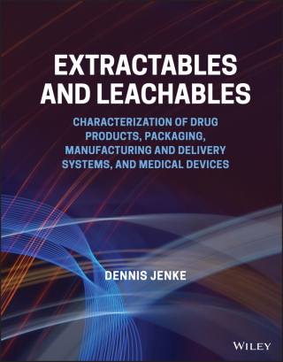Cover image: Extractables and Leachables: Characterization of Drug Products, Packaging, Manufacturing and Delivery Systems, and Medical Devices 1st edition 9781119605072