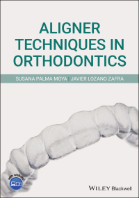 Imagen de portada: Aligner Techniques in Orthodontics 1st edition 9781119607229