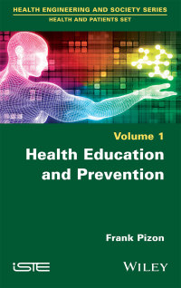 Cover image: Health Education and Prevention 1st edition 9781786304100